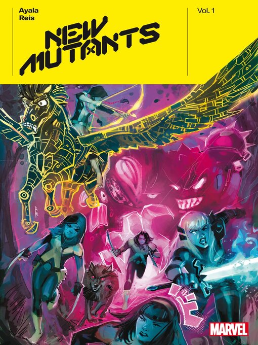 Title details for New Mutants By Vita Ayala, Volume 1 by Vita Ayala - Available